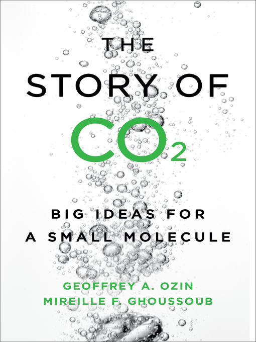 Title details for The Story of CO2 by Geoffrey Ozin - Available